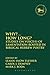 Why?... How Long?: Studies on Voice(s) of Lamentation Rooted in Biblical Hebrew Poetry (The Library of Hebrew Bible/Old Testament Studies, 552)