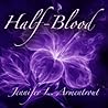 Half-Blood by Jennifer L. Armentrout