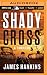 Shady Cross