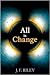 All is Change: of motion, ancient and modern