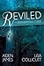 Reviled