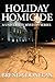 Holiday Homicide (University Mystery Series, #2)