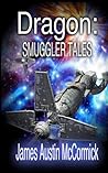 Dragon: Smuggler Tales Dragon: Smuggler Tales