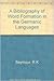 A Bibliography of Word Formation in the Germanic Languages