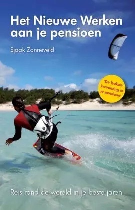 Het Nieuwe Werken aan je pensioen