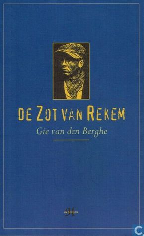 De zot van Rekem & Gott mit uns