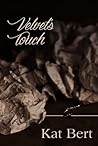 Velvet's Touch