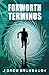 Foxworth Terminus