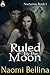 Ruled By the Moon (Nocturne #1)