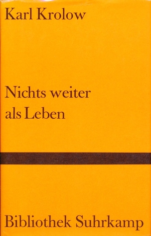Nichts weiter als Leben