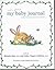 My Early Arrival Baby Journal by Michele Bain Helen Rogers