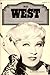 Mae West (A Pyramid illustrated history of the movies)
