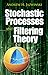 Stochastic Processes and Filtering Theory (Dover Books on Electrical Engineering)
