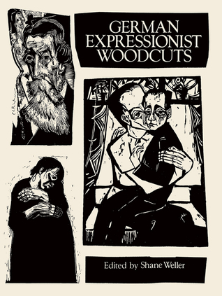 German Expressionist Woodcuts (Paperback)