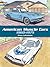 American Muscle Cars, 1960-1975 Coloring Book (Dover Planes Trains Automobiles Coloring)