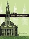 Gibbs' Book of Architecture: An Eighteenth-Century Classic (Dover Architecture)