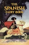 The Spanish Fairy Book by Gertrudis Segovia