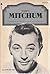 Robert Mitchum by John Belton