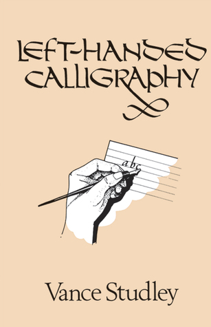 Left-Handed Calligraphy (Lettering, Calligraphy, Typography)