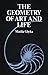 The Geometry of Art and Life
