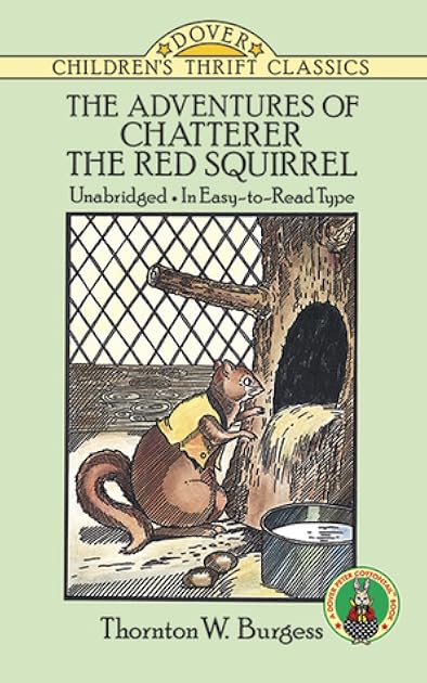 The Adventures of Chatterer the Red Squirrel