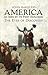 America As Seen by Its First Explorers by John Bakeless