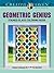 Creative Haven Geometric Genius Stained Glass Coloring Book (Adult Coloring Books: Art & Design)