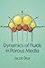 Dynamics of Fluids in Porou...