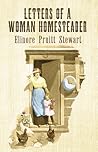 Letters of a Woman Homesteader by Elinore Pruitt Stewart