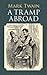 A Tramp Abroad by Mark Twain A Tramp Abroad by Mark Twain