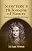 Newton's Philosophy of Nature: Selections from His Writings
