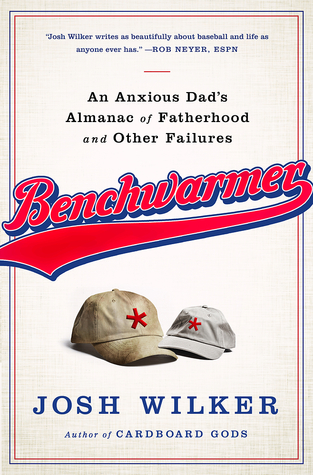 The Benchwarmer's Encyclopedia: A Father's Story of Usually Trying his Best for the Team