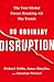 No Ordinary Disruption: The...