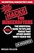 Minecraft Hacks: The Unofficial Guide to Tips and Tricks That Other Guides Won't Teach You