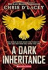 A Dark Inheritance