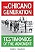 Chicano Generation by Mario T. García