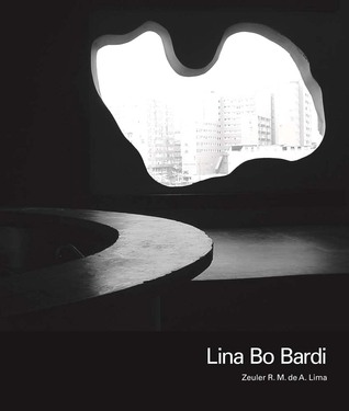 Lina Bo Bardi (Hardcover)
