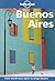 Buenos Aires (Lonely Planet Guide)