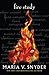 Fire Study by Maria V. Snyder Fire Study by Maria V. Snyder