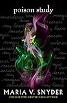 Poison Study by Maria V. Snyder