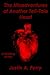 The Misadventure of Another Tell-Tale Heart by Justin A. Perry