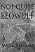 Not Quite Beowulf