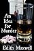 An Idea for Murder