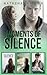 Moments of Silence (Silence #1-3)