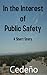 In the Interest of Public S...