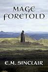 Mage Foretold: Book 7 Circles of Light series