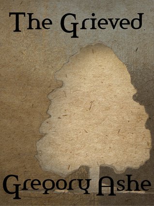 The Grieved (The Sophistries of June #2)