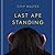 Last Ape Standing: The Seve...