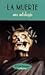 La muerte. Una antología