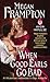 When Good Earls Go Bad (Dukes Behaving Badly, #1.5)